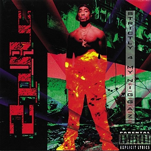 2Pac: Strictly 4 My N.I.G.G.A.Z... - VINYL